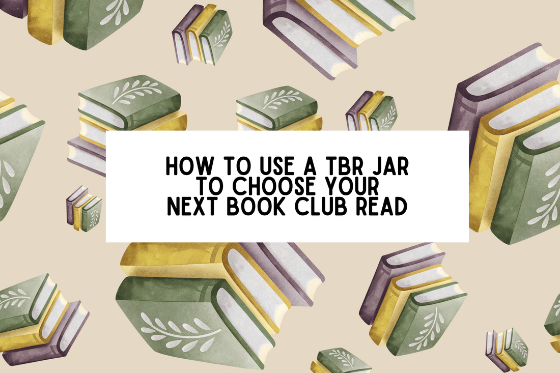 How to Make a TBR Jar for Your Book Club