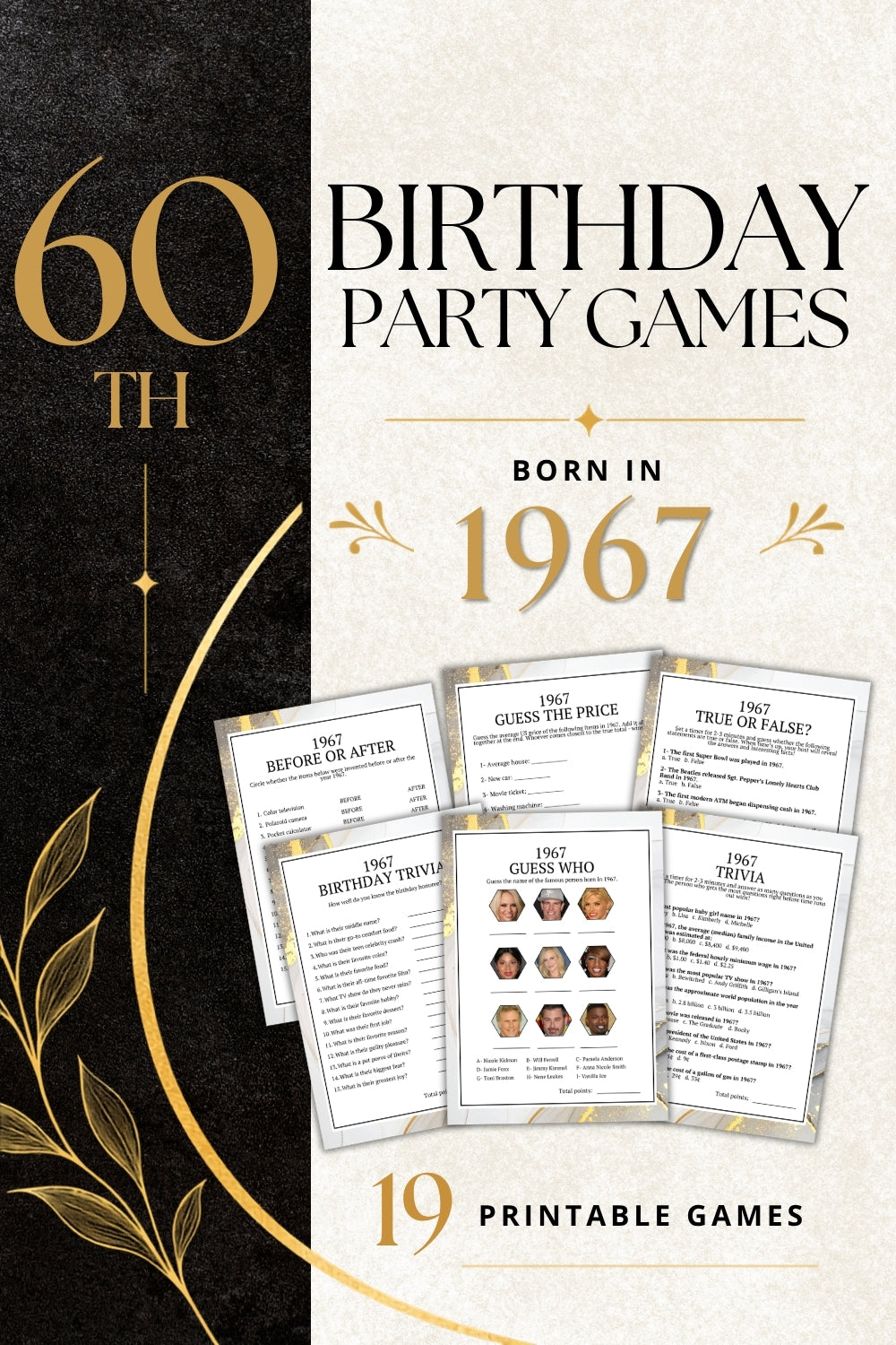 Promotional graphic for a 60th birthday party game set titled 'Born in 1967', showing several printable game cards and text reading '19 Printable Games' on a split black and cream background with gold decorative accents.